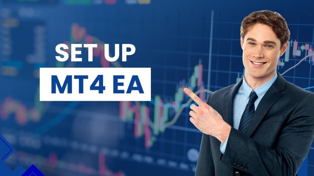 Set up MT4 EA